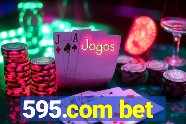 595.com bet